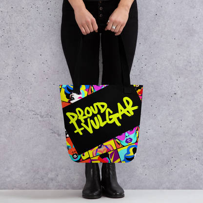 Proud & Vulgar Tote Bag