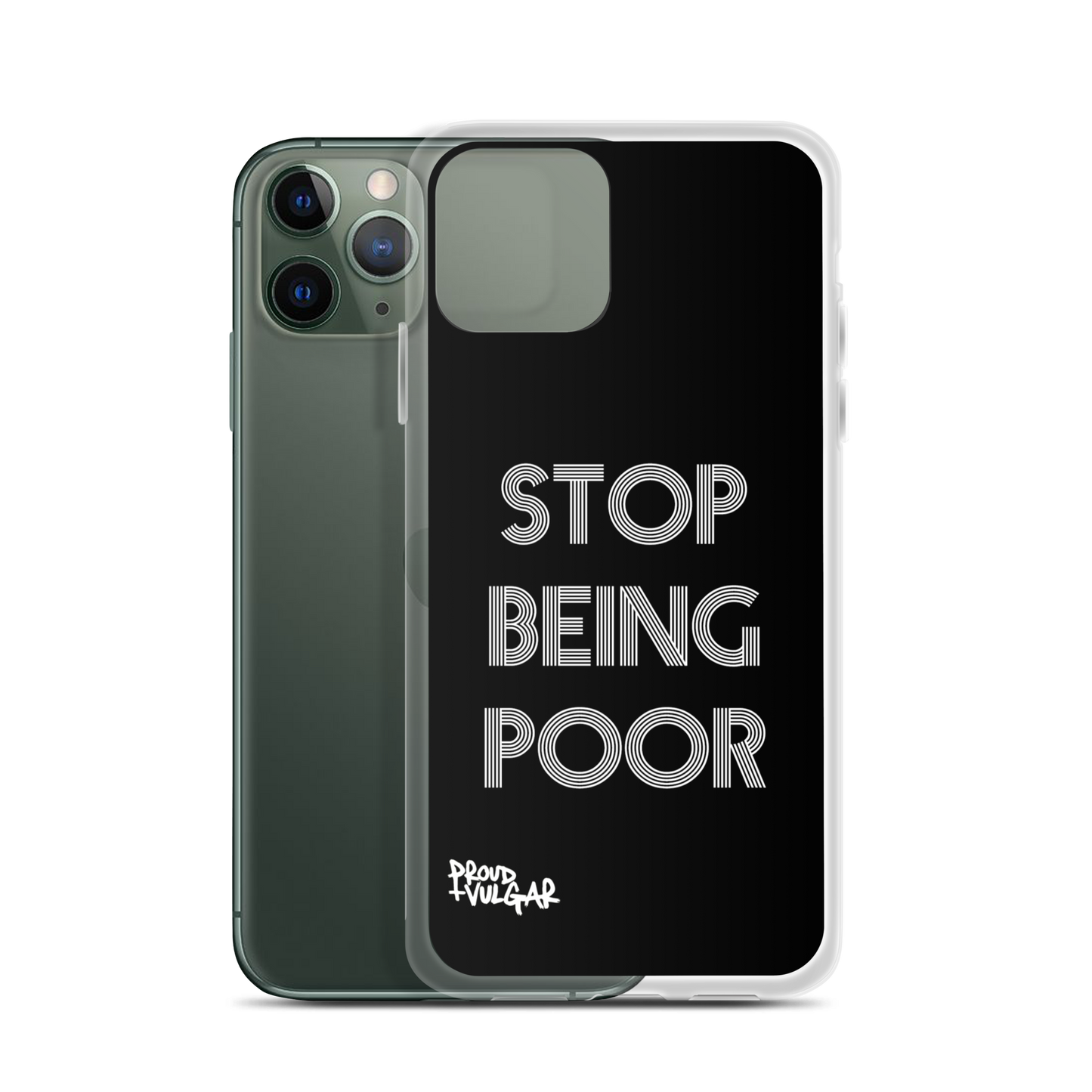 Stop Being Poor - proudandvulgar