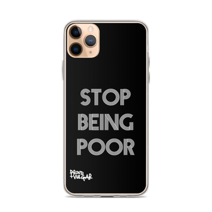 Stop Being Poor - proudandvulgar