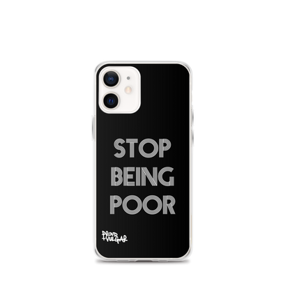 Stop Being Poor - proudandvulgar