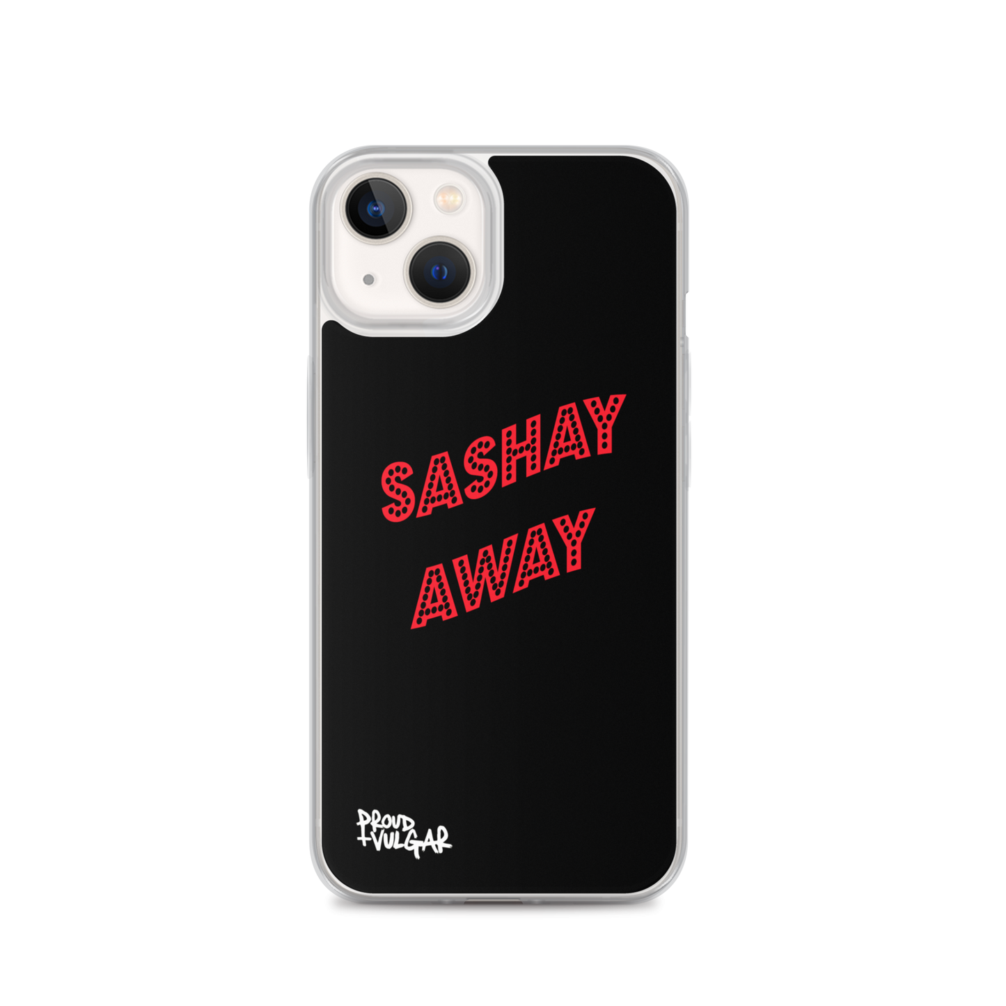 Sashay Away - proudandvulgar