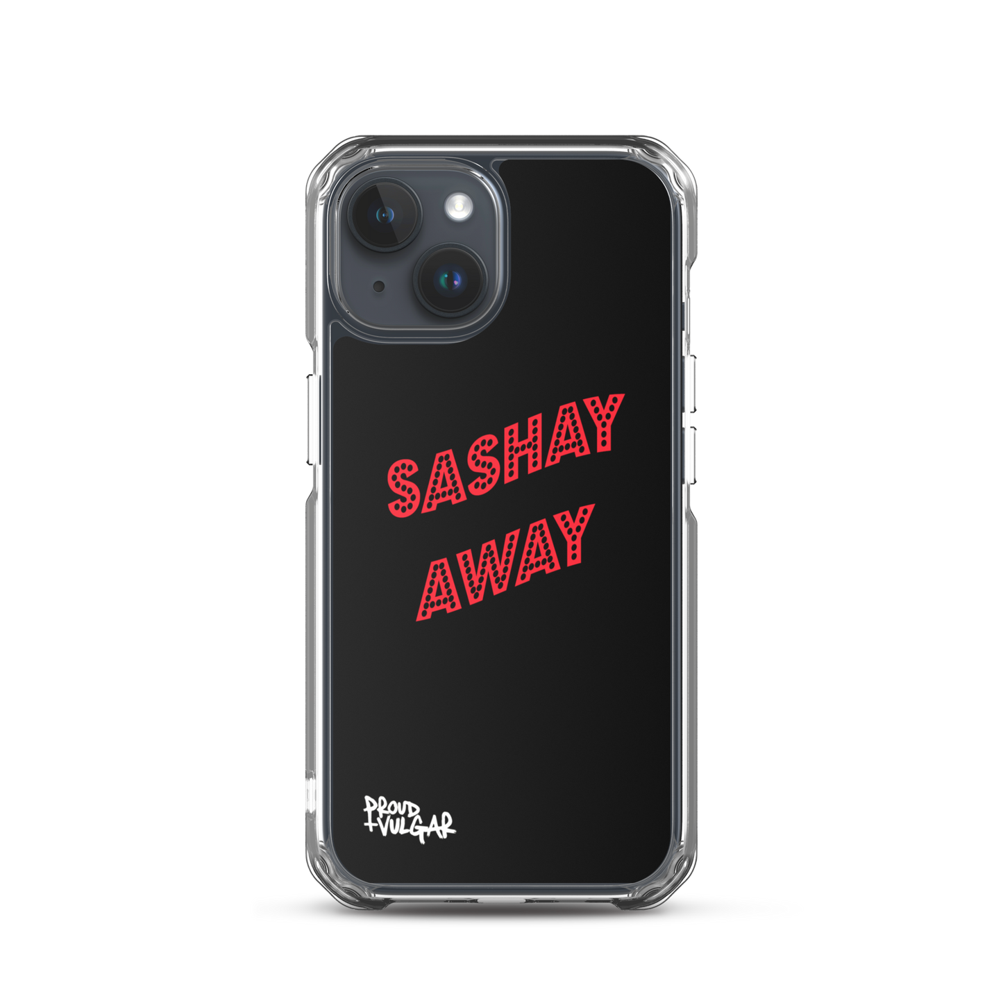 Sashay Away - proudandvulgar