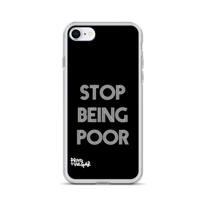 Stop Being Poor - proudandvulgar