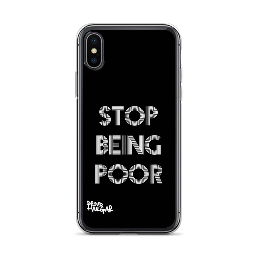 Stop Being Poor - proudandvulgar