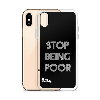 Stop Being Poor - proudandvulgar