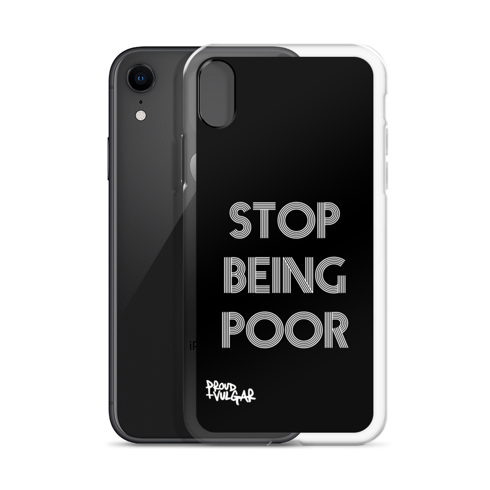 Stop Being Poor - proudandvulgar