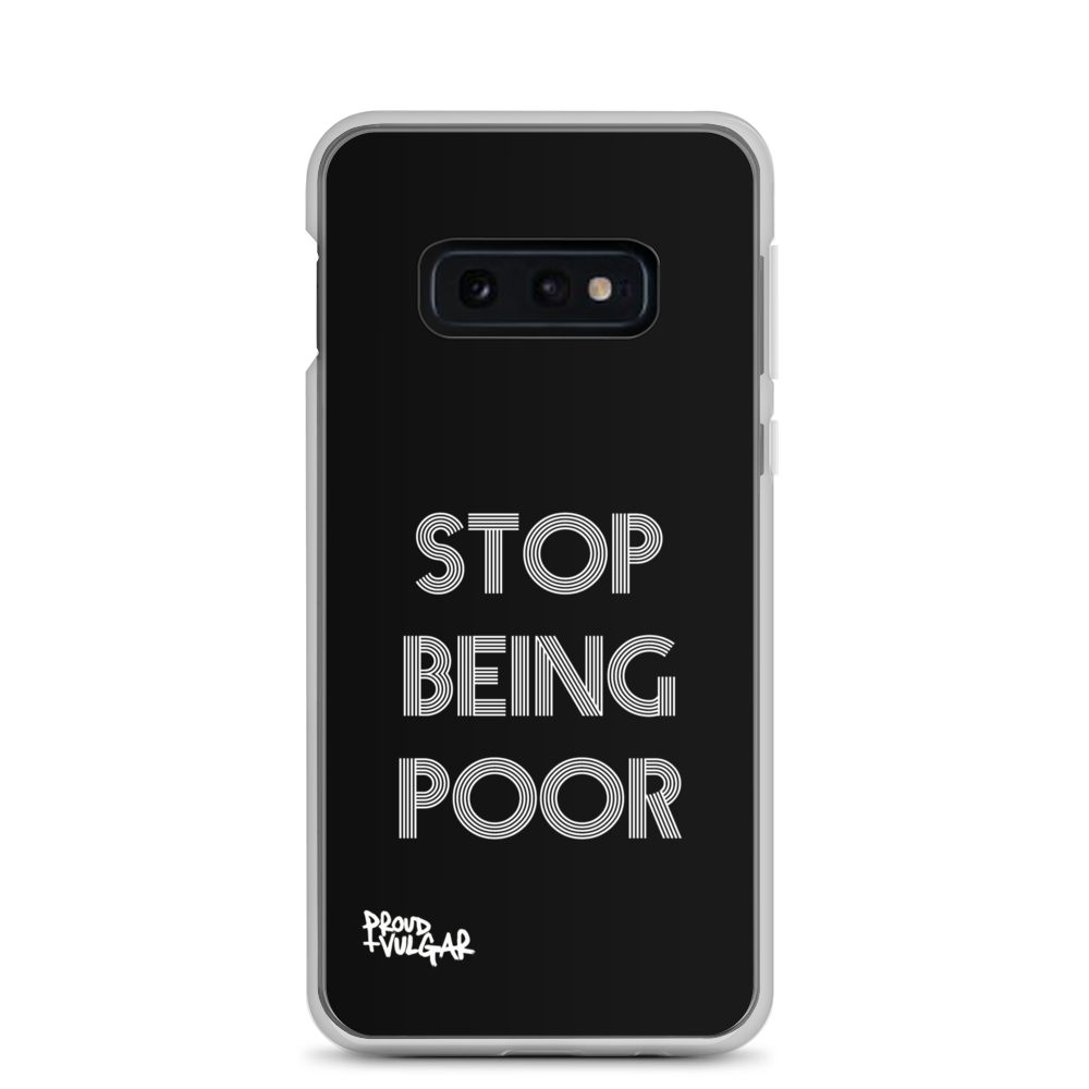 Stop Being Poor - proudandvulgar