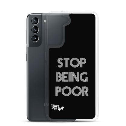 Stop Being Poor - proudandvulgar