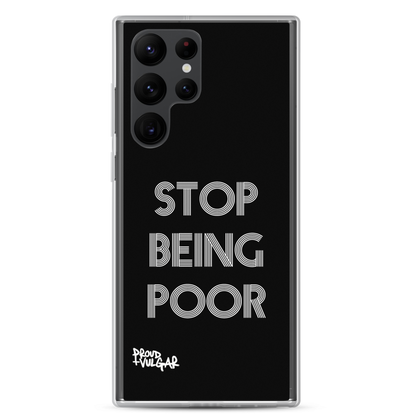 Stop Being Poor - proudandvulgar