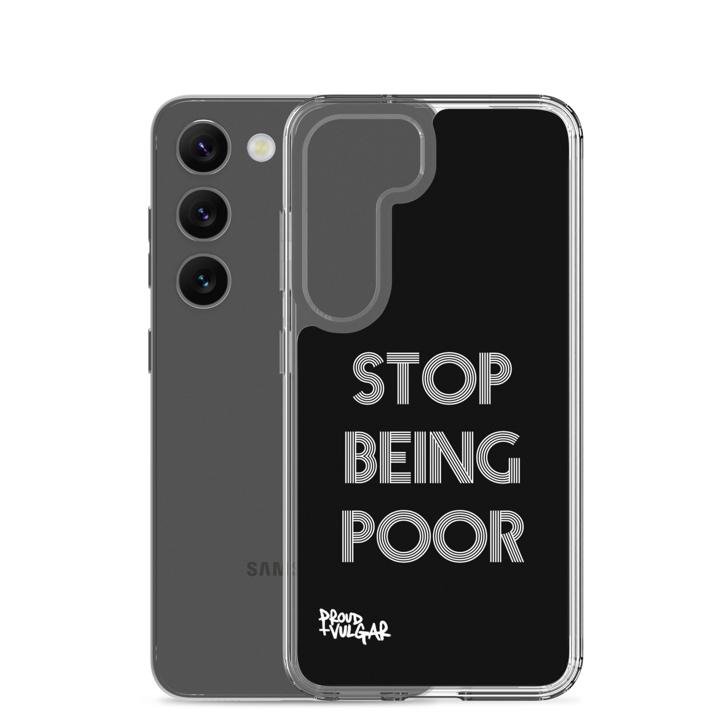 Stop Being Poor - proudandvulgar