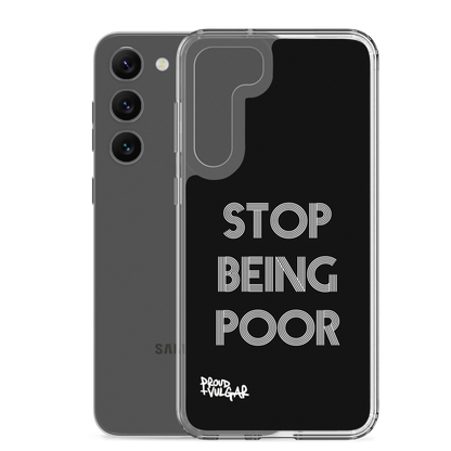 Stop Being Poor - proudandvulgar