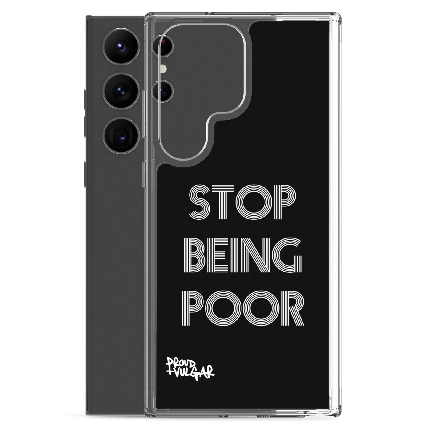 Stop Being Poor - proudandvulgar