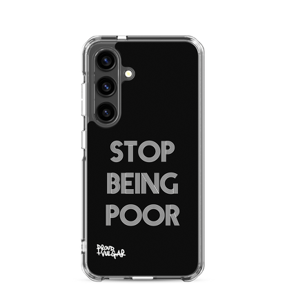 Stop Being Poor - proudandvulgar