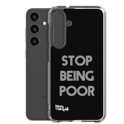 Stop Being Poor - proudandvulgar