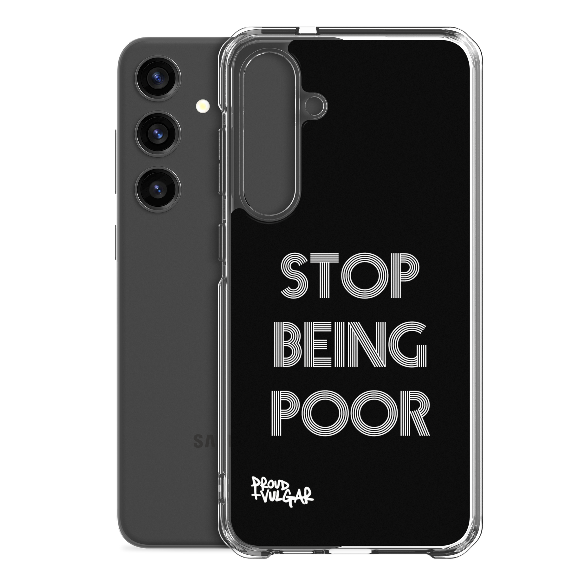 Stop Being Poor - proudandvulgar