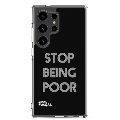 Stop Being Poor - proudandvulgar