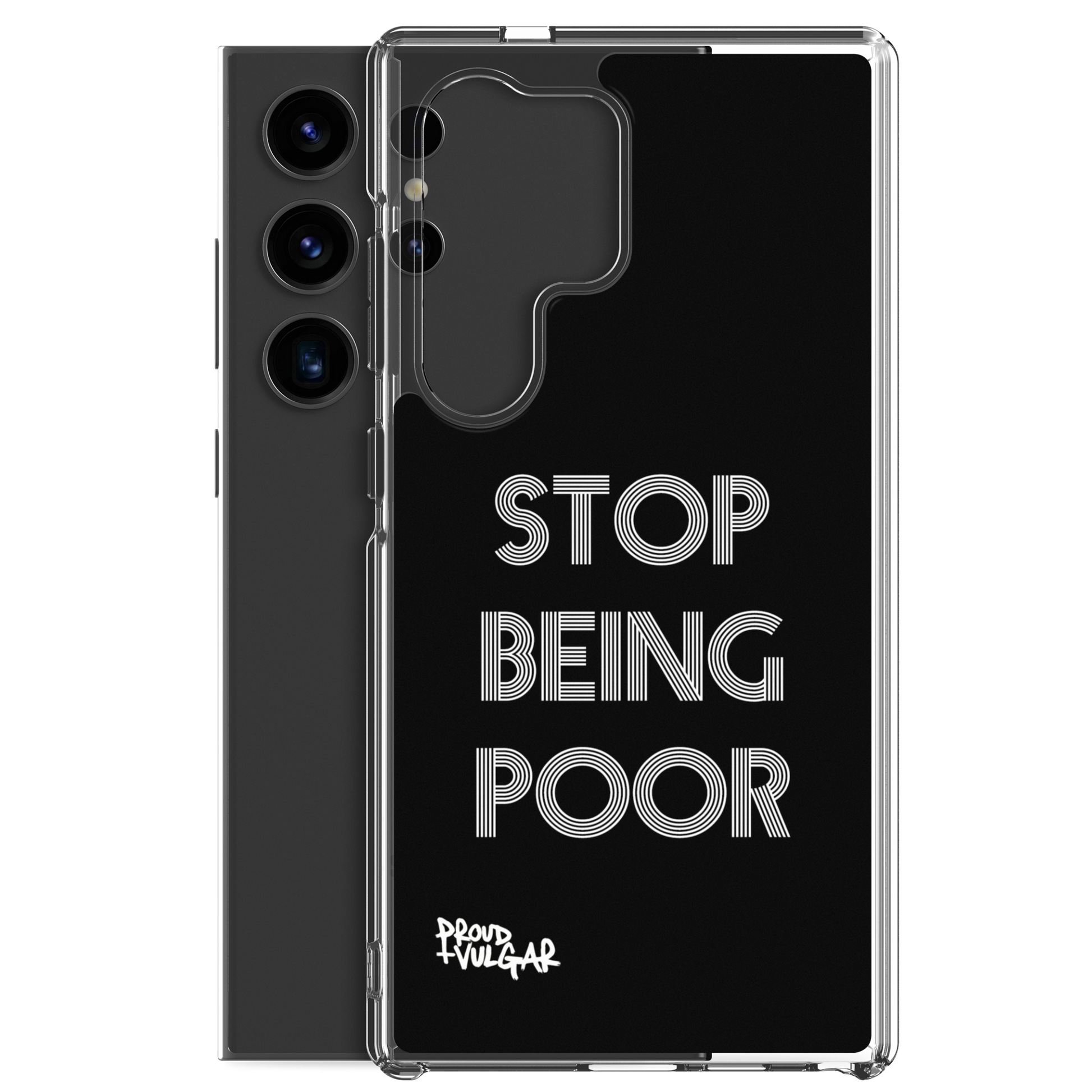 Stop Being Poor - proudandvulgar