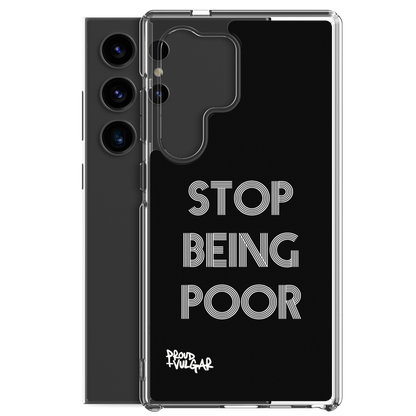 Stop Being Poor - proudandvulgar