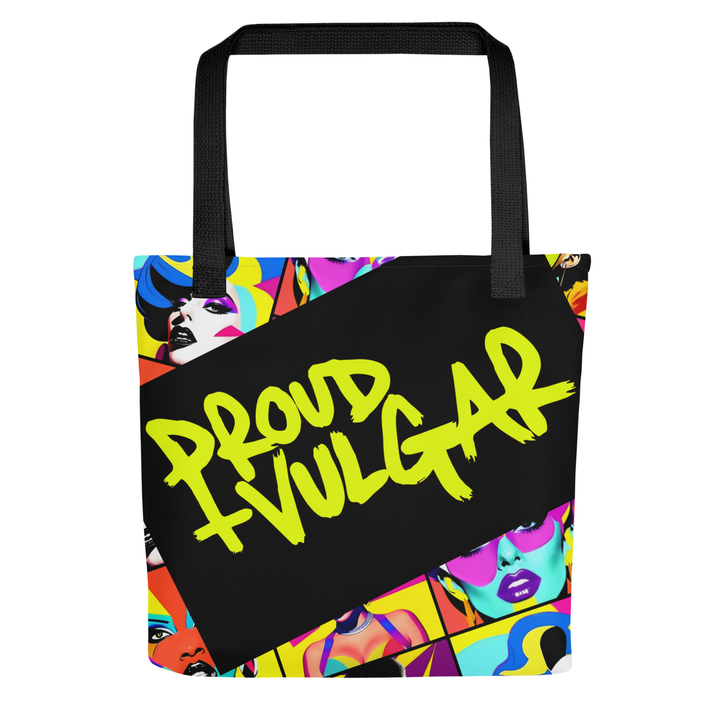 Proud & Vulgar Tote Bag