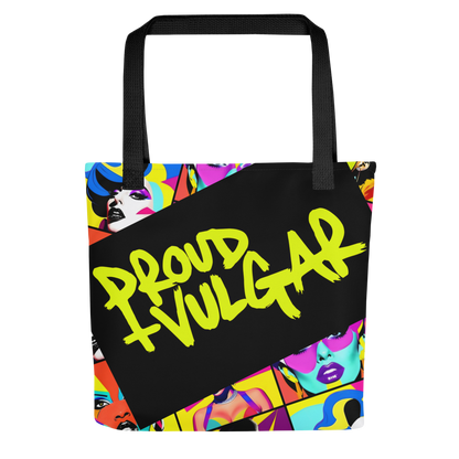 Proud & Vulgar Tote Bag