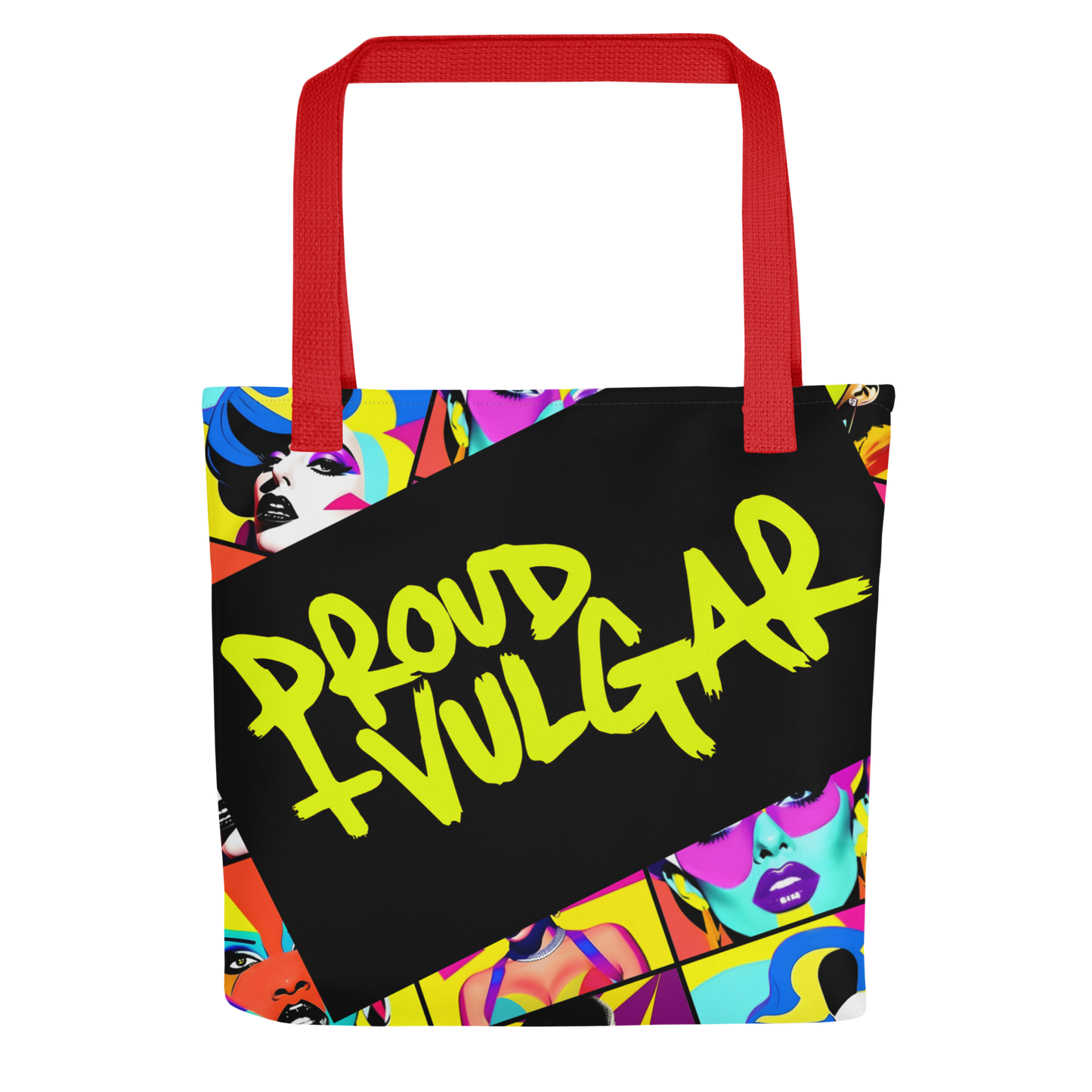 Proud & Vulgar Tote Bag