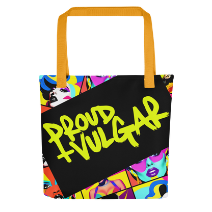 Proud & Vulgar Tote Bag