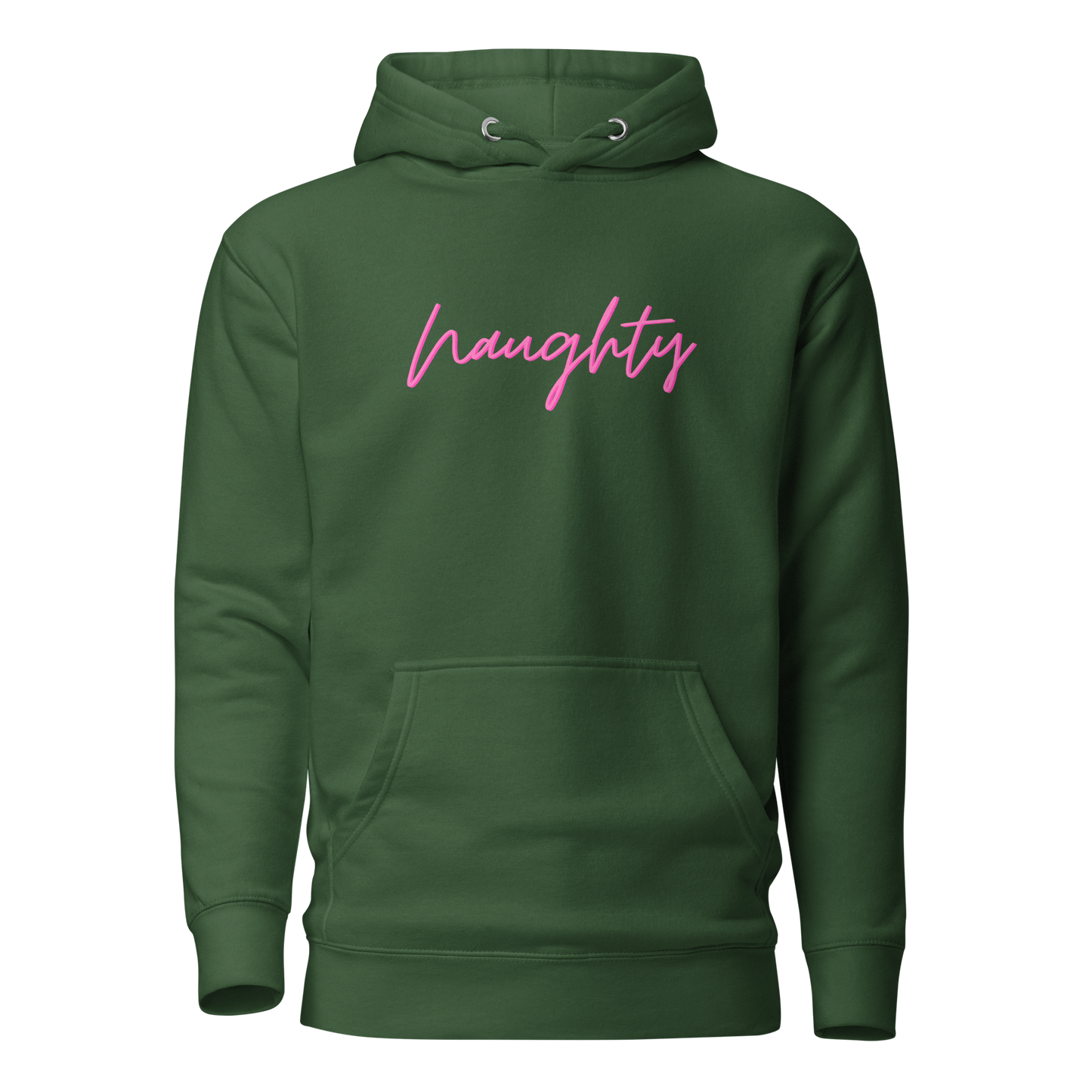 Naughty Premium Unisex Hoodie