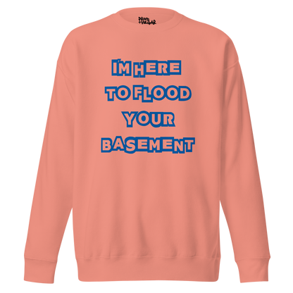 Flooded Basement Premium Unisex Sweatshirt