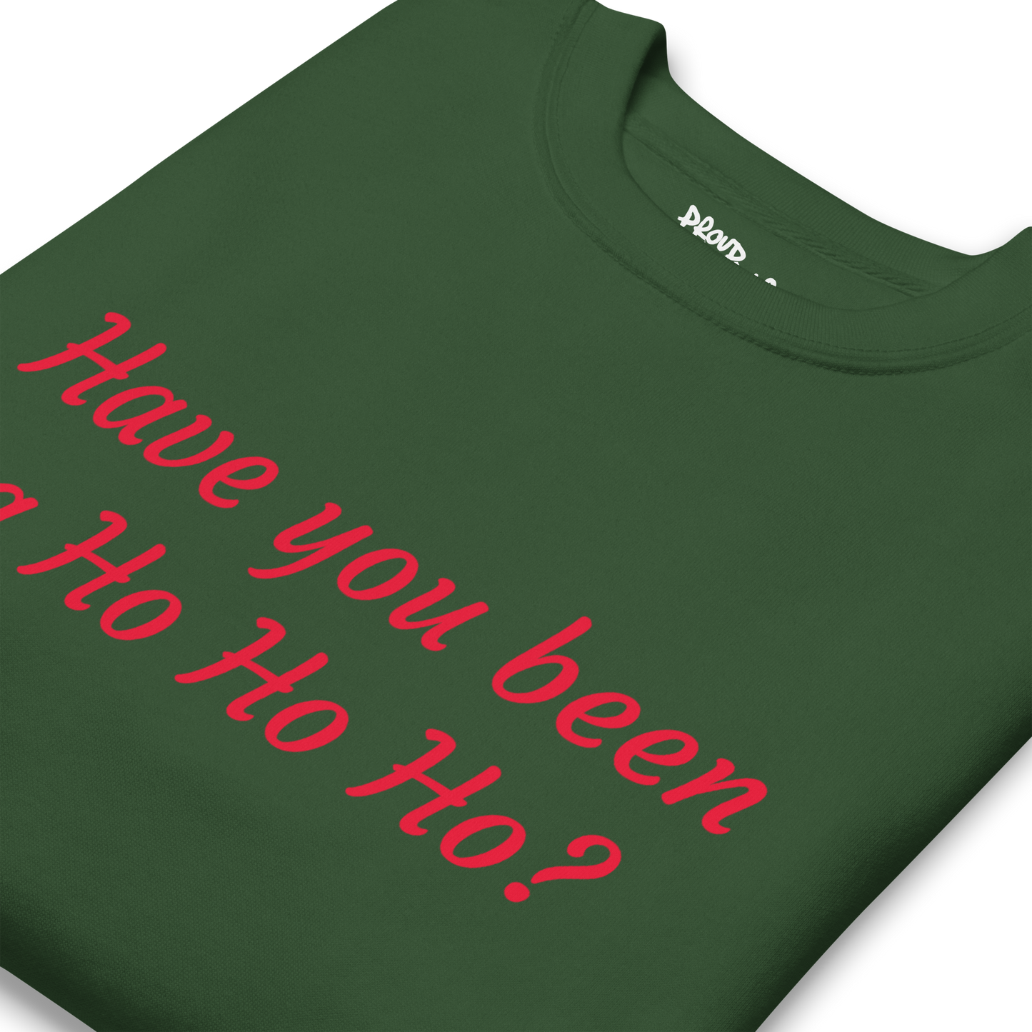 Ho Ho Ho Premium Unisex Sweatshirt