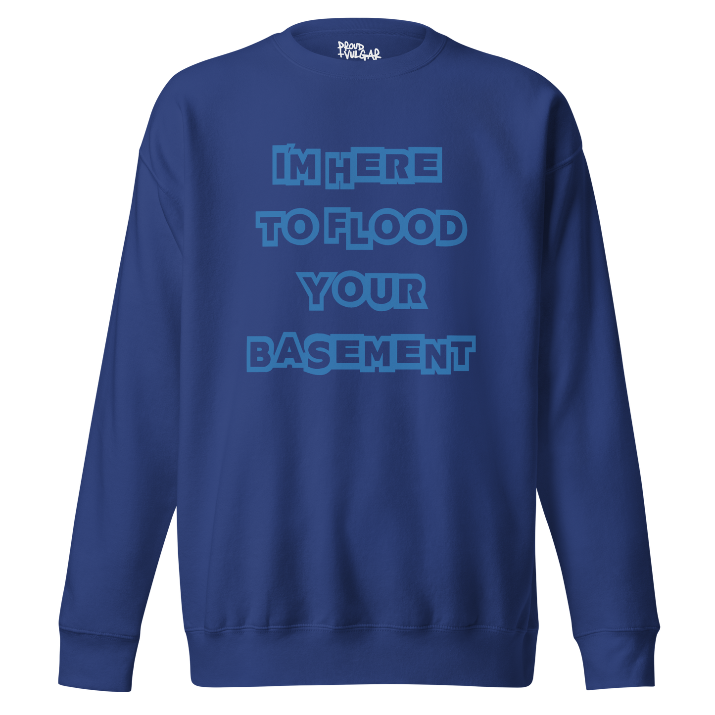 Flooded Basement Premium Unisex Sweatshirt