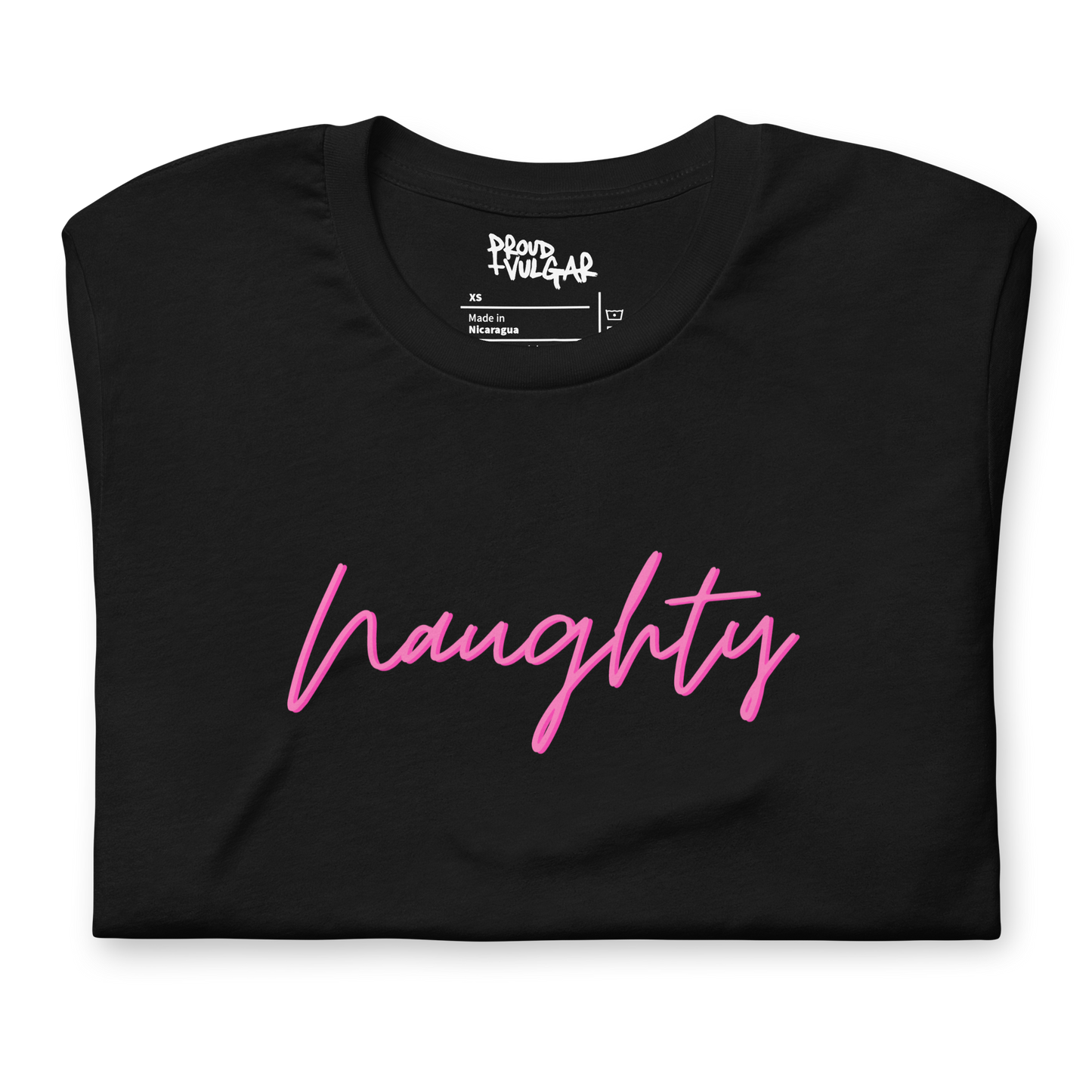 Naughty Unisex T-Shirt