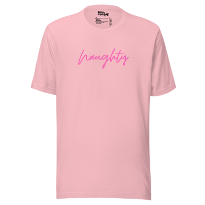 Naughty Unisex T-Shirt