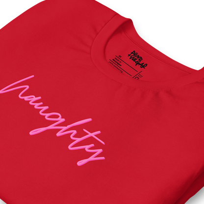 Naughty Unisex T-Shirt