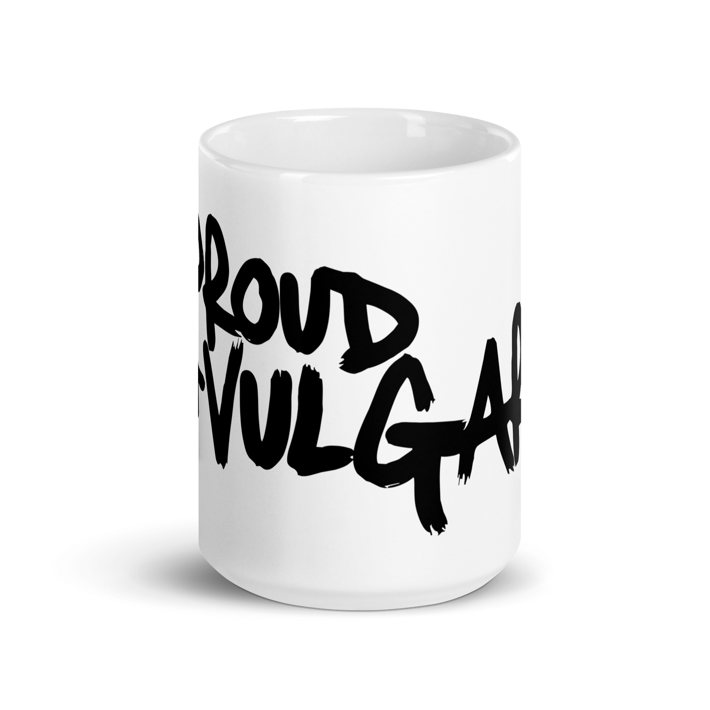 Proud and Vulgar Logo Glossy Mug