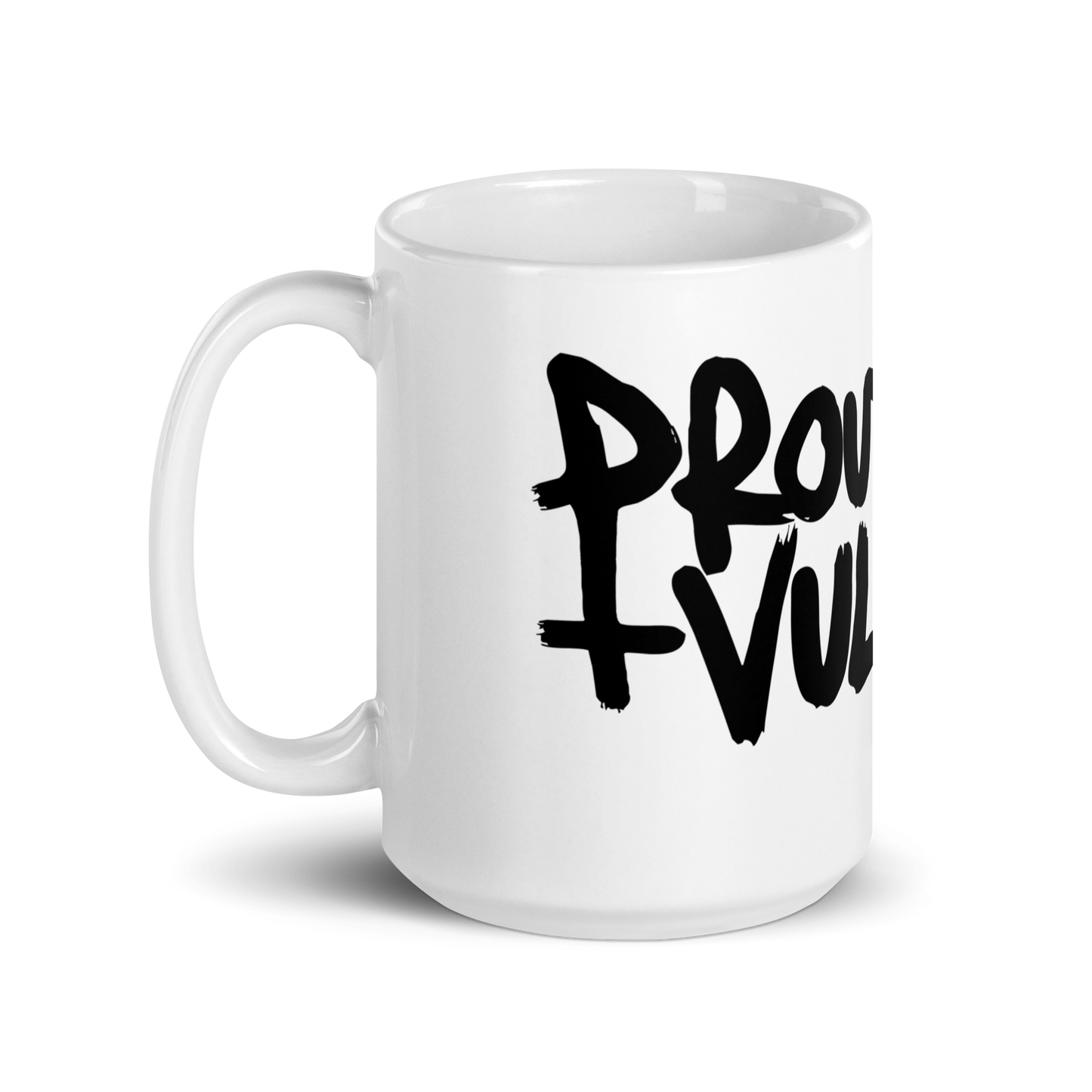 Proud and Vulgar Logo Glossy Mug