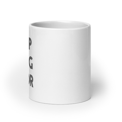 Stop Being Poor Ceramic Mug